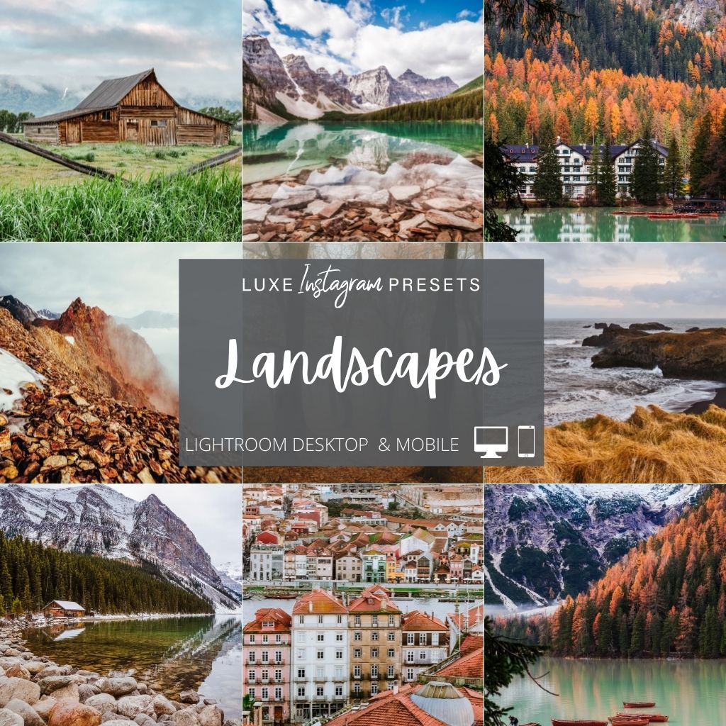 Landscapes Instagram Presets for Lightroom Mobile & Desktop
