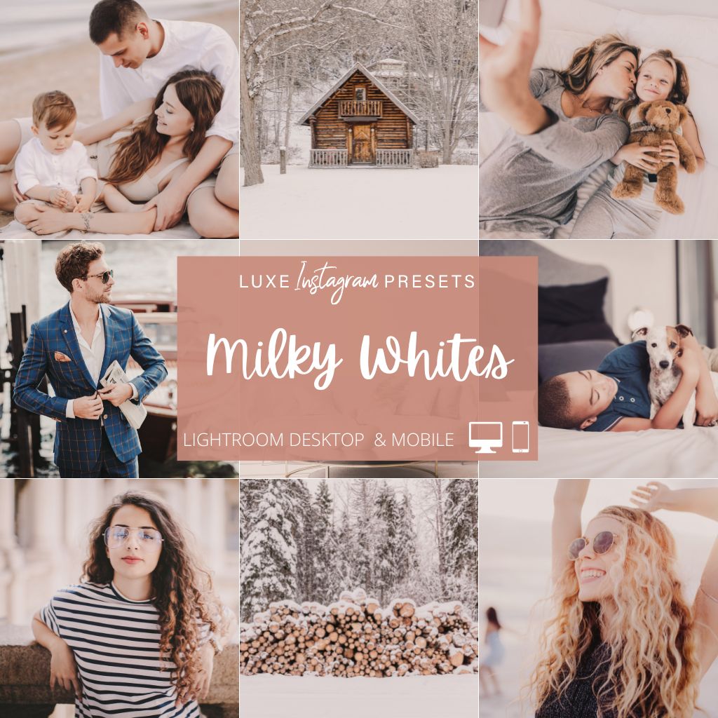 Milky Whites Instagram Presets for Lightroom Mobile &amp; Desktop