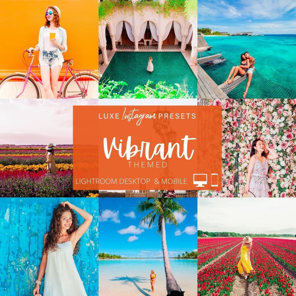 Vibrant Themed Instagram Presets for Lightroom Mobile &amp; Desktop
